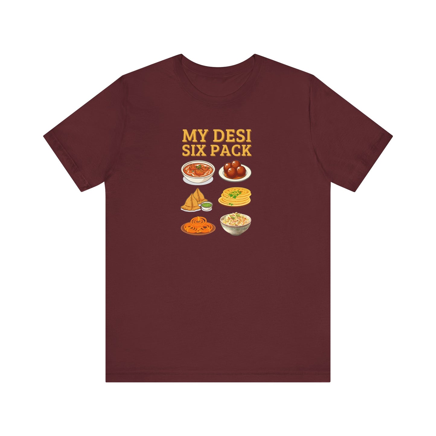 Funny Desi Tshirt - My Desi Six Pack